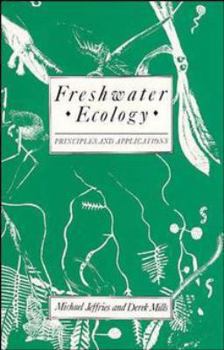 Paperback Freshwater Ecology: Principles and Applications Book
