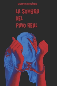 Paperback La sombra del pavo real [Spanish] Book