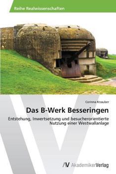 Paperback Das B-Werk Besseringen [German] Book