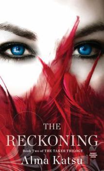 Mass Market Paperback The Reckoning: Book Two of the Taker Trilogy Book