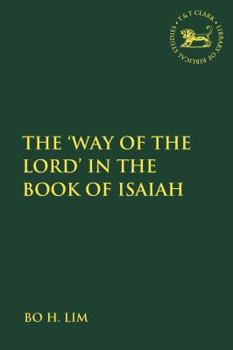 Paperback The 'Way of the Lord' in the Book of Isaiah Book