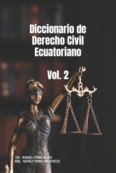 Paperback Diccionario de Derecho Civil Ecuatoriano Vol. 2 [Spanish] Book