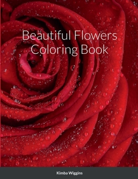 Paperback Beautiful Flowers Coloring Book