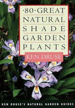 Paperback Eighty Great Natural Shade Garden Plants Book