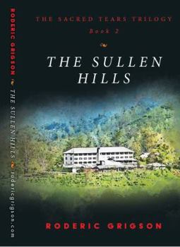 Paperback The Sullen Hills Book