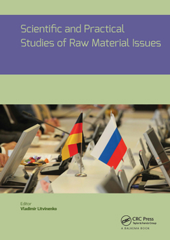 Paperback Scientific and Practical Studies of Raw Material Issues Book