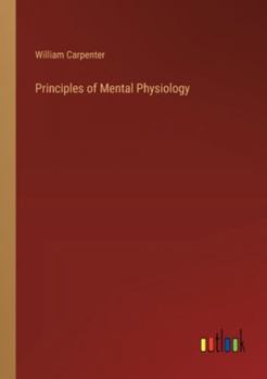 Paperback Principles of Mental Physiology Book