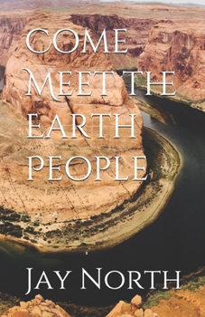 Paperback Come Meet the Earth People Book