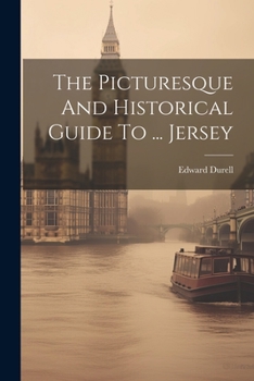 Paperback The Picturesque And Historical Guide To ... Jersey Book