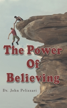 Paperback The Power of Believing Book