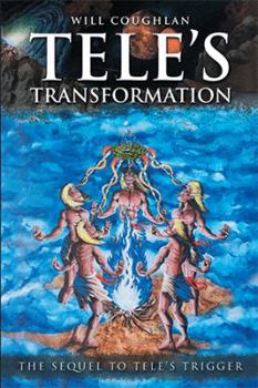 Paperback Tele's Transformation: The Sequel to Tele's Trigger Book