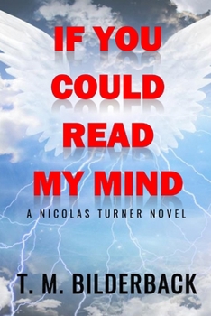 Paperback If You Could Read My Mind - A Nicholas Turner Novel Book