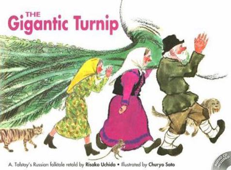 Hardcover The Gigantic Turnip: A. Tolstoy's Russian Folktale [With CD] Book