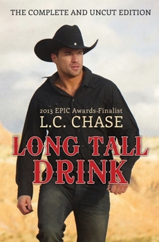 Paperback Long Tall Drink: The Complete and Uncut Edition Book