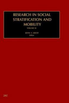 Hardcover Research in Social Stratification and Mobility: Volume 18 Book