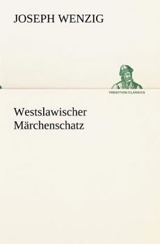 Paperback Westslawischer Marchenschatz [German] Book