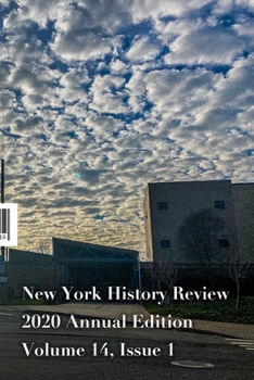 Paperback New York History Review 2020 Annual Edition Book