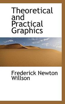 Paperback Theoretical and Practical Graphics Book