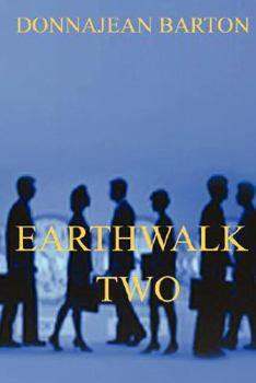 Paperback Earthwalk Two Book