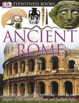DK Eyewitness Books: Ancient Rome