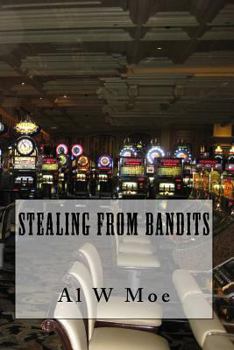 Paperback Stealing from Bandits Book
