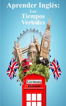 Paperback Aprender Inglés: Los Tiempos Verbales [Spanish] Book