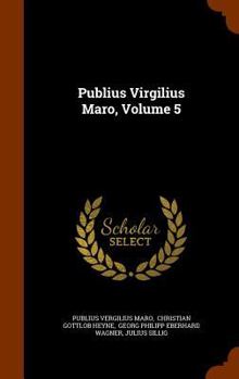 Publius Virgilius Maro, Volume 5