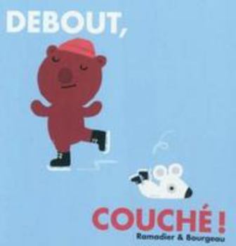 Board book debout couche [French] Book