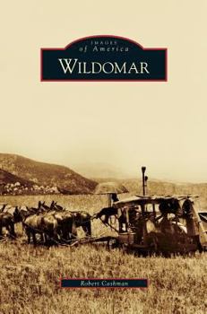 Wildomar - Book  of the Images of America: California