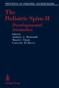 Paperback The Pediatric Spine II: Developmental Anomalies Book