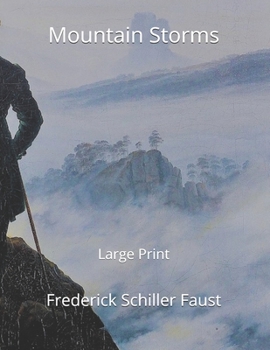 Paperback Mountain Storms: Large Print Book