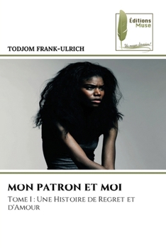 Paperback Mon Patron Et Moi [French] Book