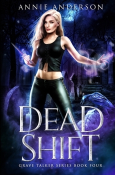 Paperback Dead Shift: Arcane Souls World Book