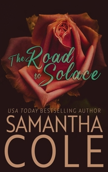 Paperback The Road to Solace (Discreet Cover Edition) Book