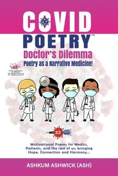 Paperback Covid Poetry - Doctor's Dilemma, Poetry as a Narrative Medicine Book