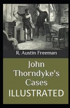 Paperback John Thorndyke's Cases Illustrated Book