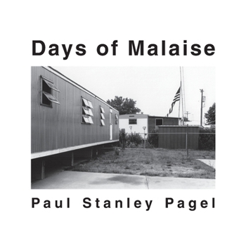 Paperback Days of Malaise Book