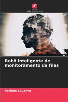 Paperback Robô inteligente de monitoramento de filas [Portuguese] Book