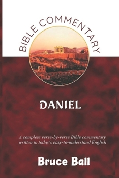 Paperback A Commentary on the Bible Book of Daniel Book
