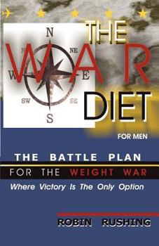 The War Diet for Men