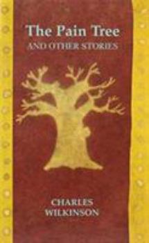 Hardcover Pain Tree, and Other Stories Book