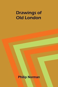 Paperback Drawings of Old London Book