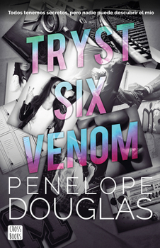 Tryst Six Venom (Spanish Edition)
