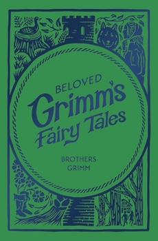 Hardcover Beloved Grimm's Fairy Tales Book