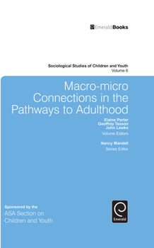 Hardcover Macro-Micro Connections in the Pathways to Adulthood Book