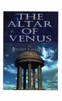 Paperback The Altar of Venus: A Biography of Francisco De Miranda Book