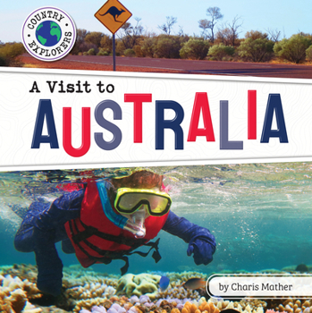 A Visit to Australia - Book  of the Country Explorers