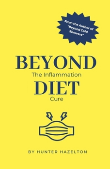 Paperback Beyond Diet: The Inflammation Cure Book