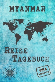 Paperback Myanmar Reise Tagebuch: Gepunktetes DIN A5 Notizbuch mit 120 Seiten - Reiseplaner zum Selberschreiben - Reisenotizbuch Abschiedsgeschenk Urlau [German] Book