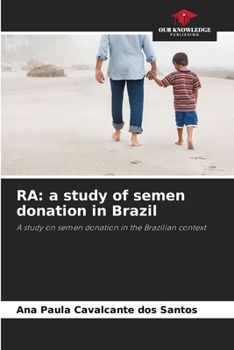 Paperback Ra: a study of semen donation in Brazil Book